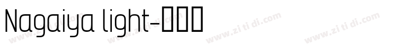 Nagaiya light字体转换